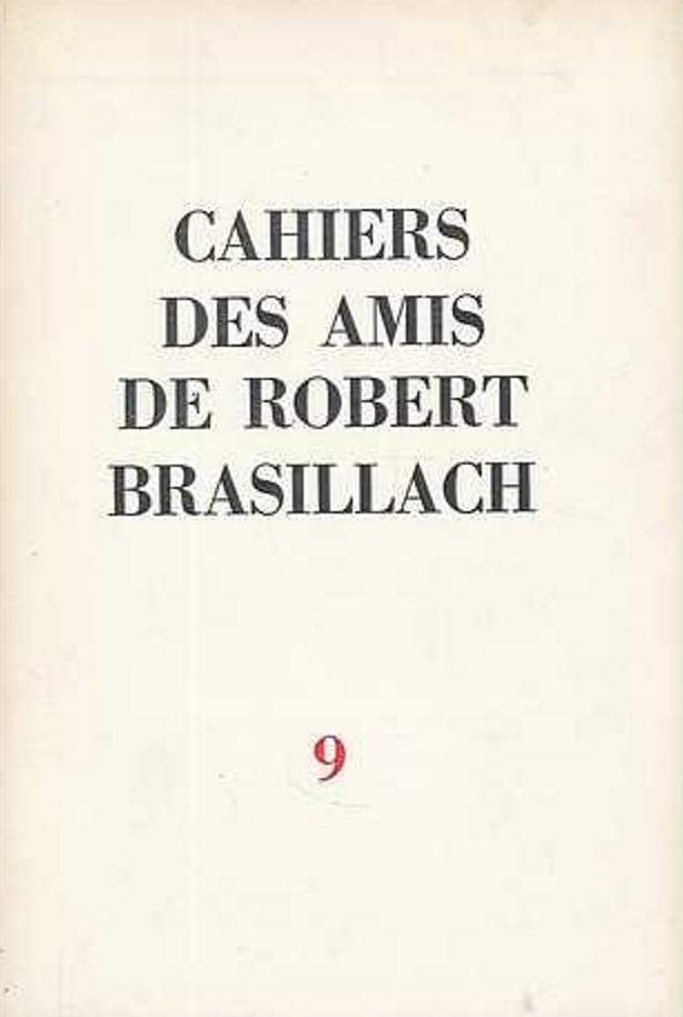 cahiers des amis de Robert Brasillach 9