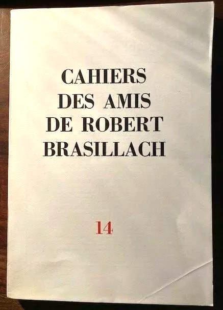 14 - Cahiers des Amis de Robert Brasillach