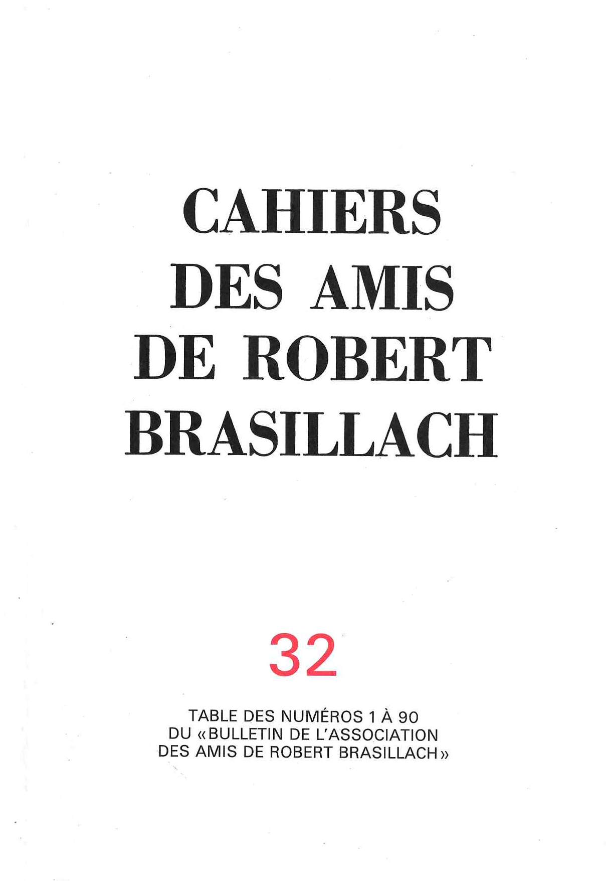 32 - Cahiers des Amis de Robert Brasillach - Mai 1955