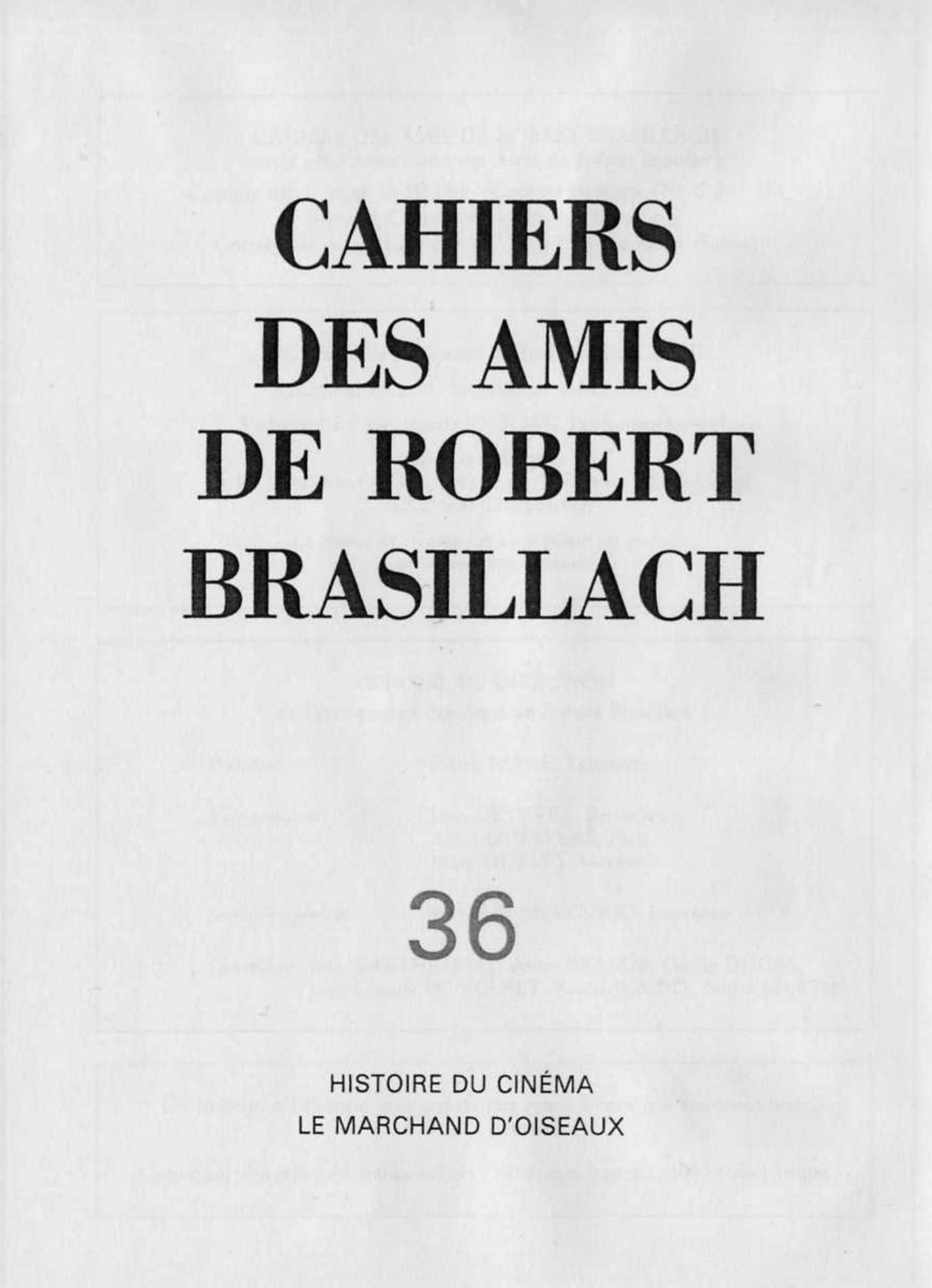 36 - Cahiers des Amis de Robert Brasillach